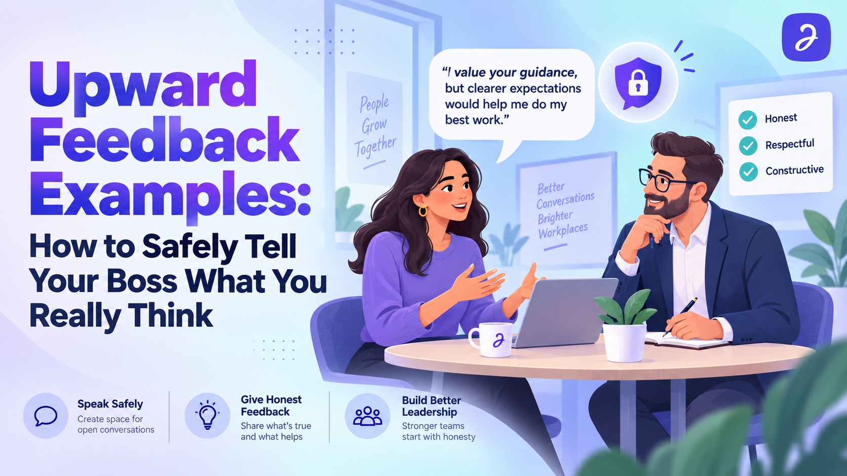 Upward Feedback Examples: How to Safely Tell Your Boss What You Really Think